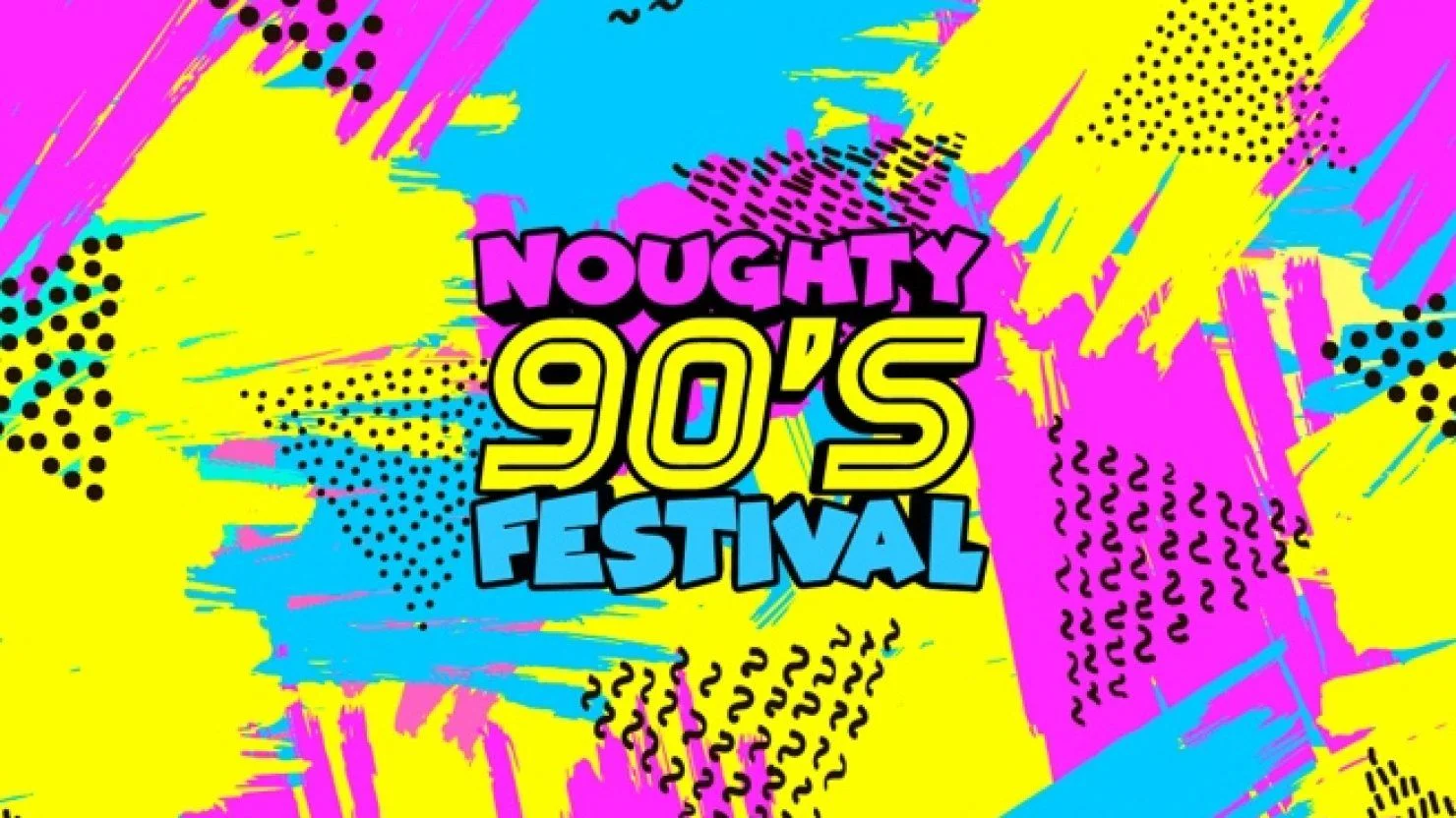 Noughty 90s Festival Brighton